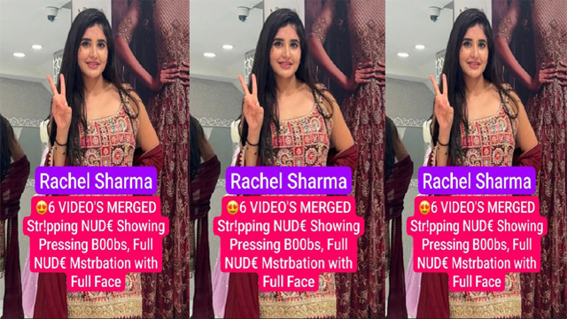 Rachel Sharma Paid App Stripping – Nude Showing Pressing Boobs Viral Porn