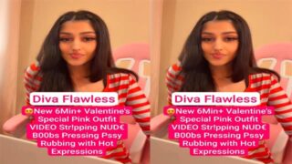Diva Flawless Valentine’s Special New 6Min+ 0nlyFans Teasing Videos