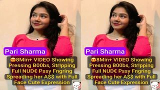 Pari Sharma Hot Premium – 8Min+ Live Pussy MMS